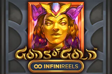 GODS OF GOLD: INFINIREELS 