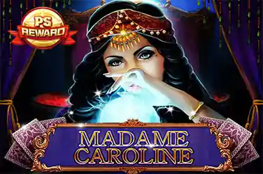 MADAME CAROLINE (PS REWARD)